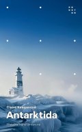 Keeganová Claire: Antarktida