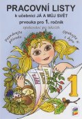 neuveden: Já a můj svět 1 - Prvouka pro 1. ročník (pracovní listy)
