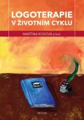Kosová Martina: Logoterapie v životním cyklu
