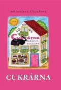 Úlehlová Miroslava: Cukrárna
