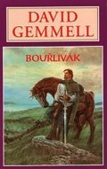 Gemmell David: Bouřlivák - Rigantská sága 4