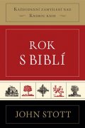 Stott John: Rok s biblí
