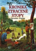 Foglar Jaroslav: Kronika ztracené stopy