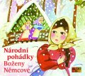 Němcová Božena: Národní pohádky Boženy Němcové - CD