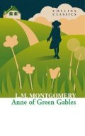 Montgomeryová Lucy Maud: Anne of Green Gables (Collins Classics)