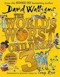 Walliams David: The World´s Worst Children 3