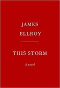 Ellroy James: This Storm