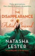Lesterová Natasha: The Disappearance of Astrid Bricard: a captivating story of love, betrayal 