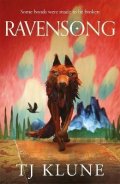 Klune TJ: Ravensong: A heart-rending werewolf shifter romance from No. 1 Sunday Times