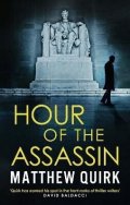 Quirk Matthew: Hour of the Assassin