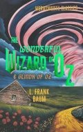 Baum Lyman Frank: Wonderful Wizard of Oz & Glinda of Oz