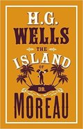 Wells Herbert George: The Island of Dr Moreau