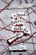 Jacksonová Holly: A Good Girl´s Guide to Murder