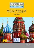 Verne Jules: Michel Strogoff - Niveau 1/A1 - Lecture CLE en français facile - Livre + CD