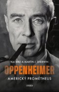 Bird Kai: Oppenheimer – Americký Prométheus