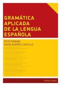 Castillo David Andrés: Gramática aplicada de la lengua espanola