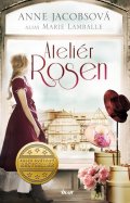 Jacobsová Anne: Ateliér Rosen