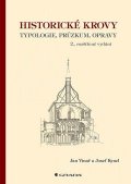 Vinař Jan: Historické krovy