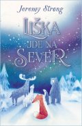Strong Jeremy: Liška jde na sever