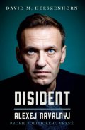 Herszenhorn David M.: Disident: Alexej Navalnyj - Profil politického vězně