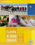 Grigárková Marta: Člověk a jeho zdraví pro 4. a 5. ročník ZŠ