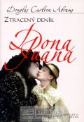 Abrams Carlton: Ztracený deník Dona Juana