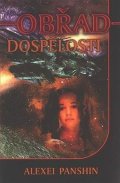 Panshin Alexei: Obřad dospělosti