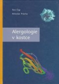 Čáp Petr: Alergologie v kostce