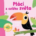 neuveden: Ptáci z celého světa - Zvuková knížka