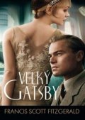 Fitzgerald Francis Scott: Velký Gatsby
