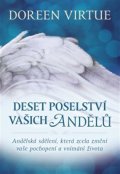 Virtue Doreen: Deset poselství vašich andělů - Andělská sdělení, která zcela změní vaše po