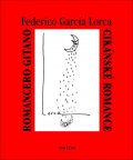 Lorca Federico GArcía: Cikánské romance, Romancero gitano
