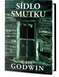 Godwin Gail: Sídlo smutku