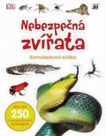 neuveden: Nebezpečná zvířata - Samolepková knížka