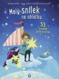 Taube Anna: Malý snílek na obláčku - 33 pohádek před usnutím