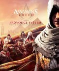 kolektiv autorů: Assassin´s Creed - Průvodce světem
