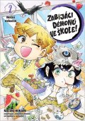 : Zabijáci démonů ve škole! 2 - Noční exkurze