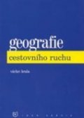 Hrala Václav: Geografie cestovního ruchu (6. vydání)