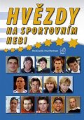 kolektiv autorů: Hvězdy na sportovním nebi