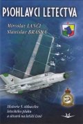 Brašna Stanislav: Psohlavci letectva