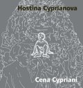 neuveden: Hostina Cyprianova / Cena Cypriani