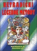 Minedžajan G.Z.: Netradiční léčebné metody 3.