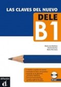 neuveden: Las claves del nuevo DELE B1 – Libro del al. + CD