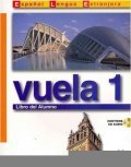 Álvarez Martínez María Ángeles María Ángeles: Vuela 1/A1: Libro del Alumno
