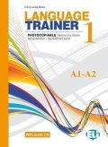 Moore C. L.: Language Trainer 1 Beginner/Elementary (A1/A2) with Audio CD