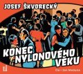 Škvorecký Josef: Konec nylonového věku - CDmp3 (Jan Meduna)