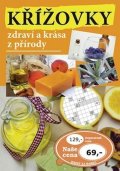 kolektiv autorů: Křížovky zdraví a krása z přírody