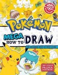 Various: Pokemon: Mega How to Draw