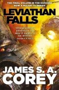 Corey James S. A.: Leviathan Falls : Book 9 of the Expanse