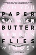 Heathfieldová Lisa: Paper Butterflies
